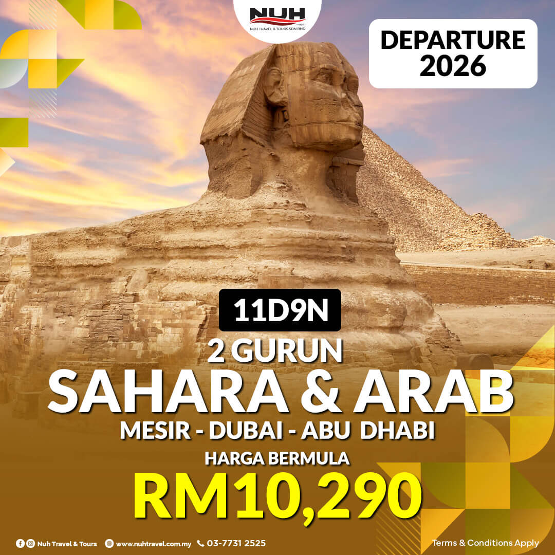 Pakej 2 Gurun Sahara & Arab