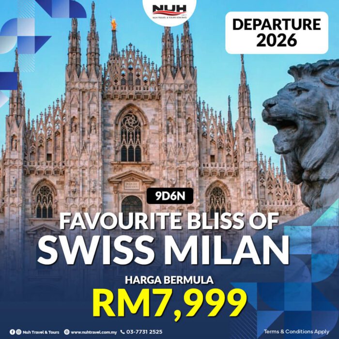 9D6N FAVOURITE BLISS OF SWISS MILAN