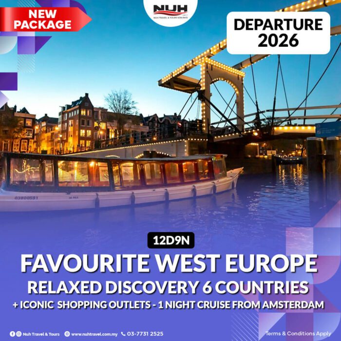 12D9N FAVOURITE WEST EUROPE RELAXED DISCOVERY 6 COUNTRIES + ICONIC SHOPPING OUTLETS - 1 NIGHT CRUISE FROM AMSTERDAM no price